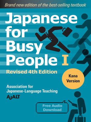 cover image of Japanese for Busy People Book 1: Kana